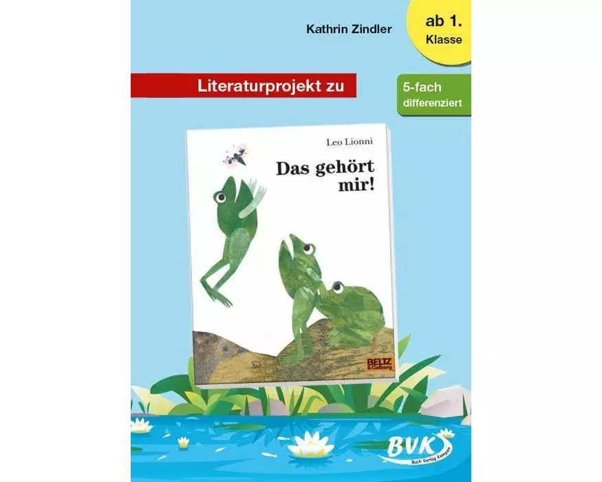 Literaturprojekt zu Das gehört mir!