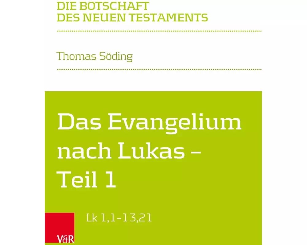 Das Evangelium nach Lukas