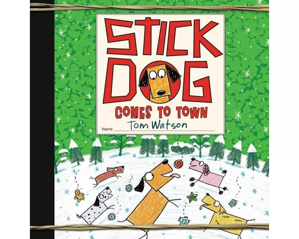 Stick Dog Comes to Town