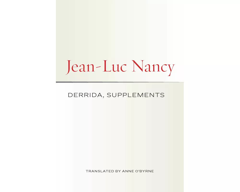 Derrida, Supplements