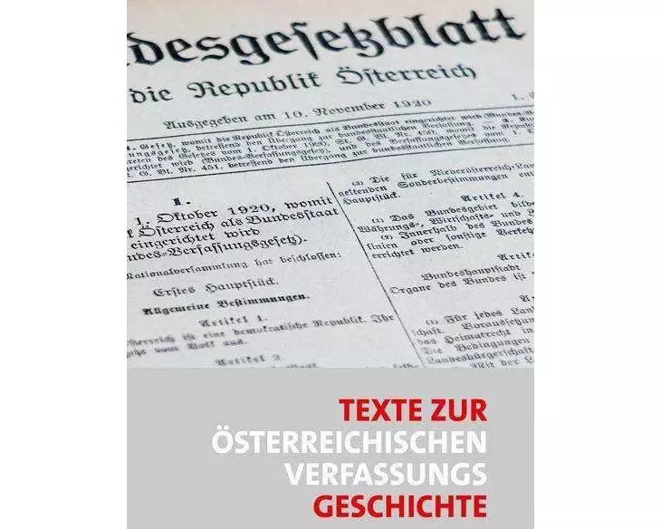 Texte zur österreichischen Verfassungsgeschichte