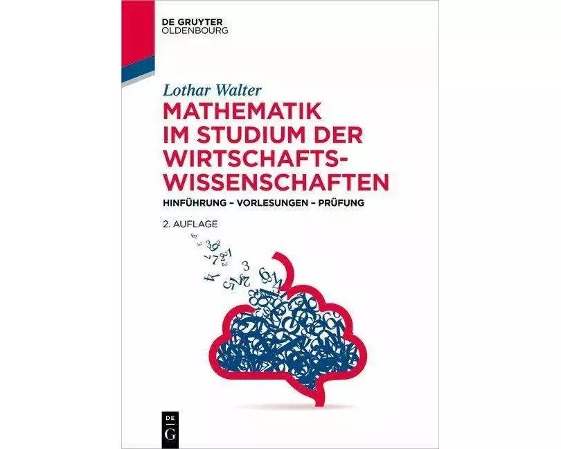Mathematik im Studium der Wirtschaftswissenschaften