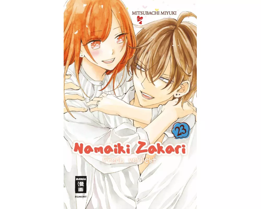 Namaiki Zakari - Frech verliebt 23