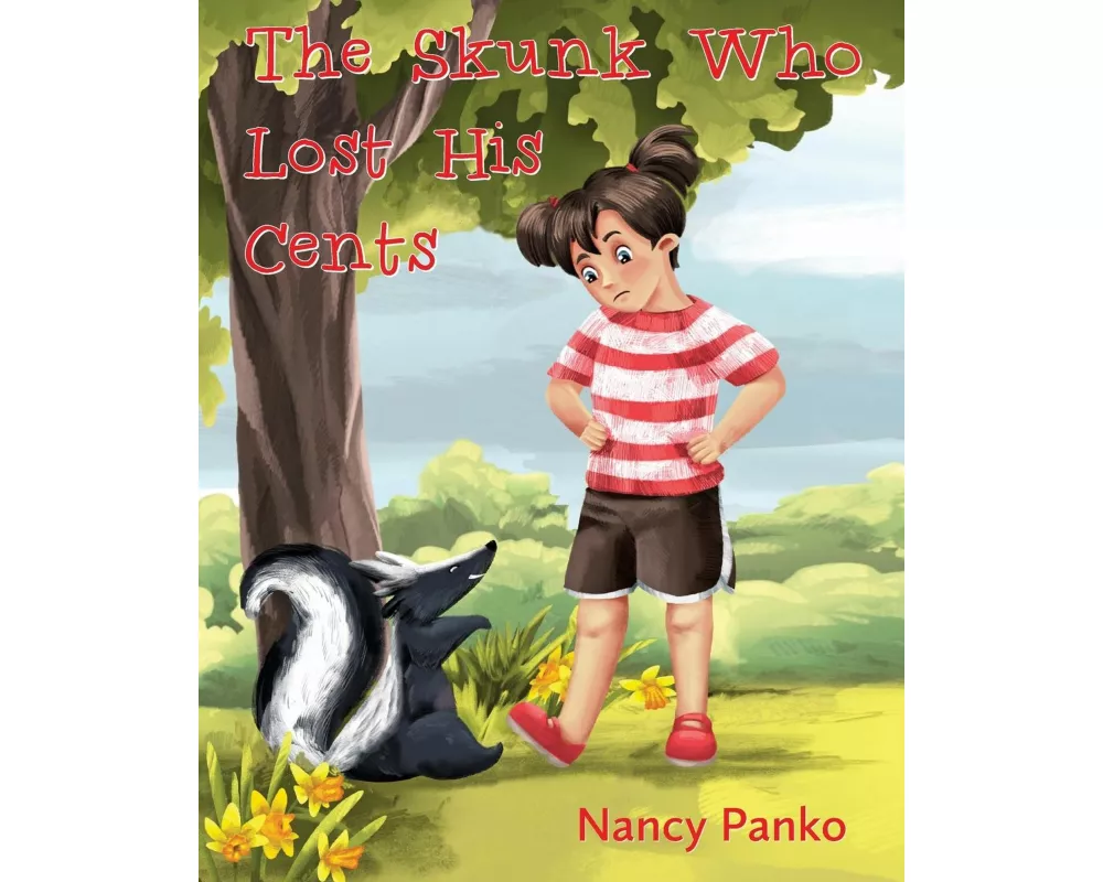 The Skunk Who Lost His Cents