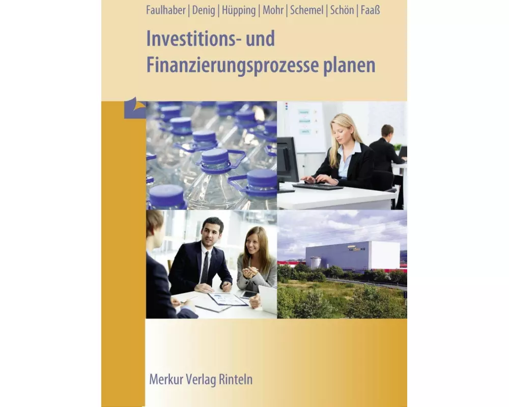 Investitions- und Finanzierungsprozesse planen