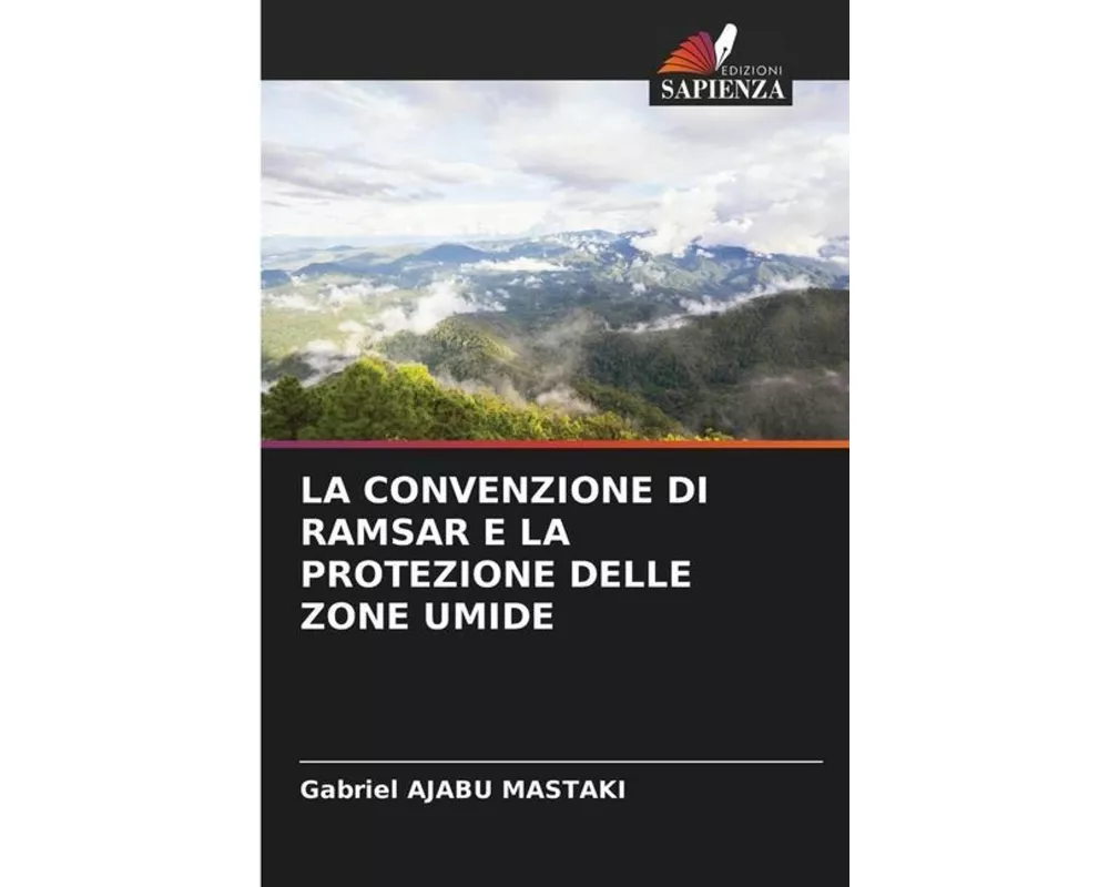 La Convenzione Di Ramsar E La Protezione Delle Zone Umide