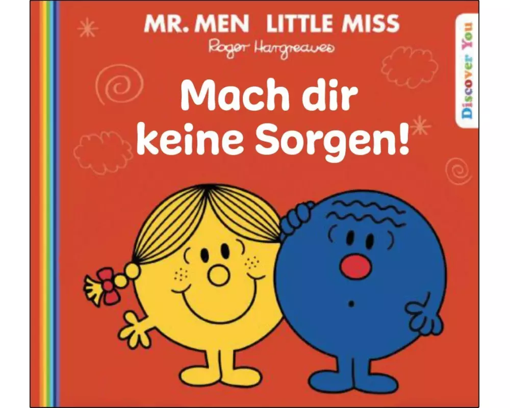 Mach dir keine Sorgen!