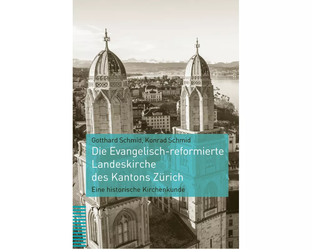 Die Evangelisch-reformierte Landeskirche des Kantons Zürich