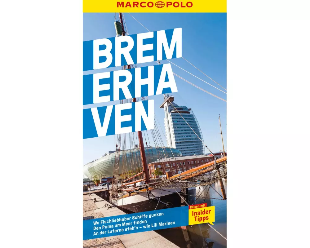 MARCO POLO Reiseführer Bremerhaven