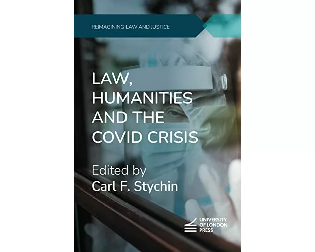 Law, Humanities and the COVID Crisis