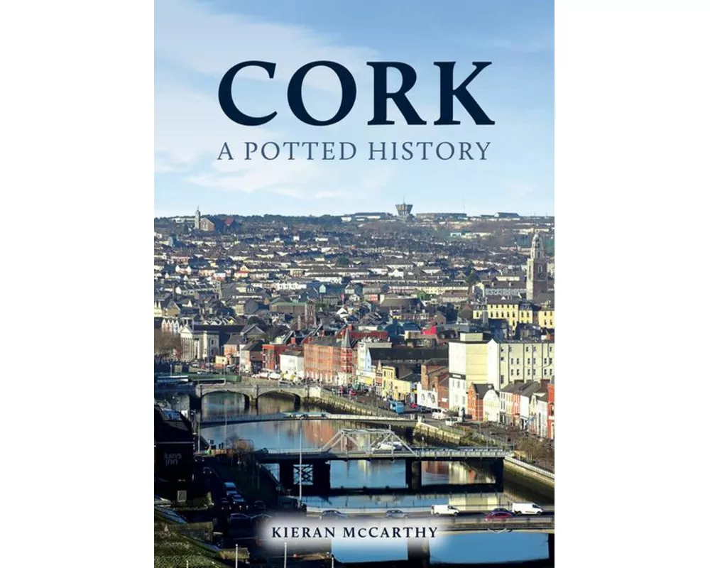 Cork: A Potted History