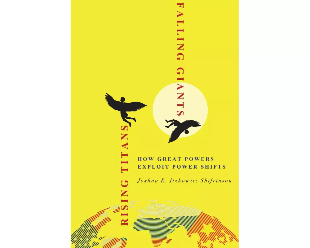 Rising Titans, Falling Giants