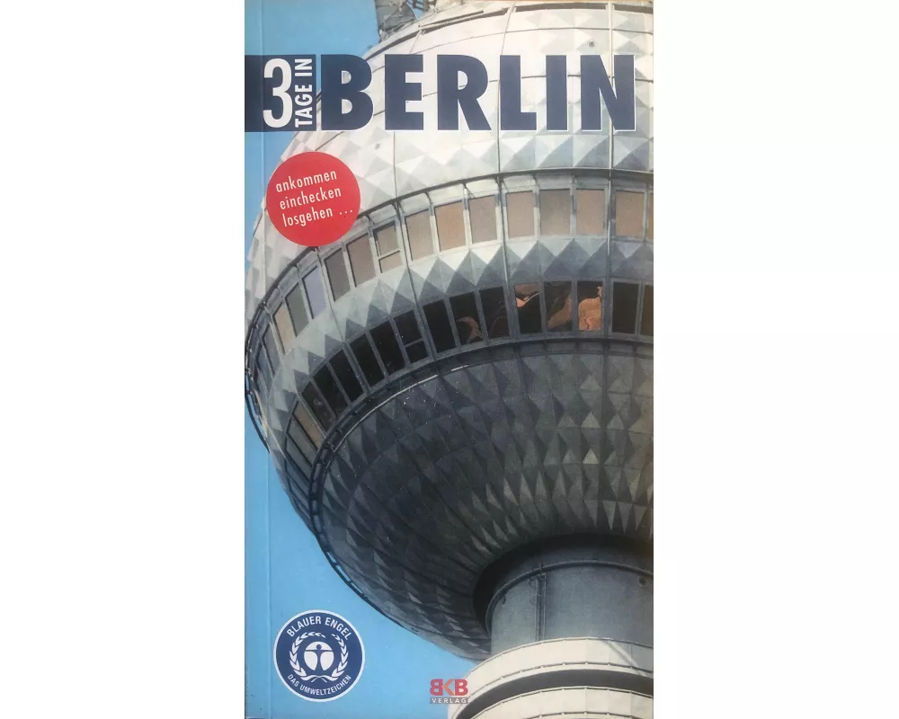 3 Tage in Berlin