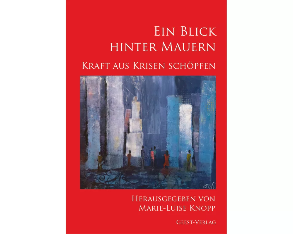 Ein Blick hinter Mauern