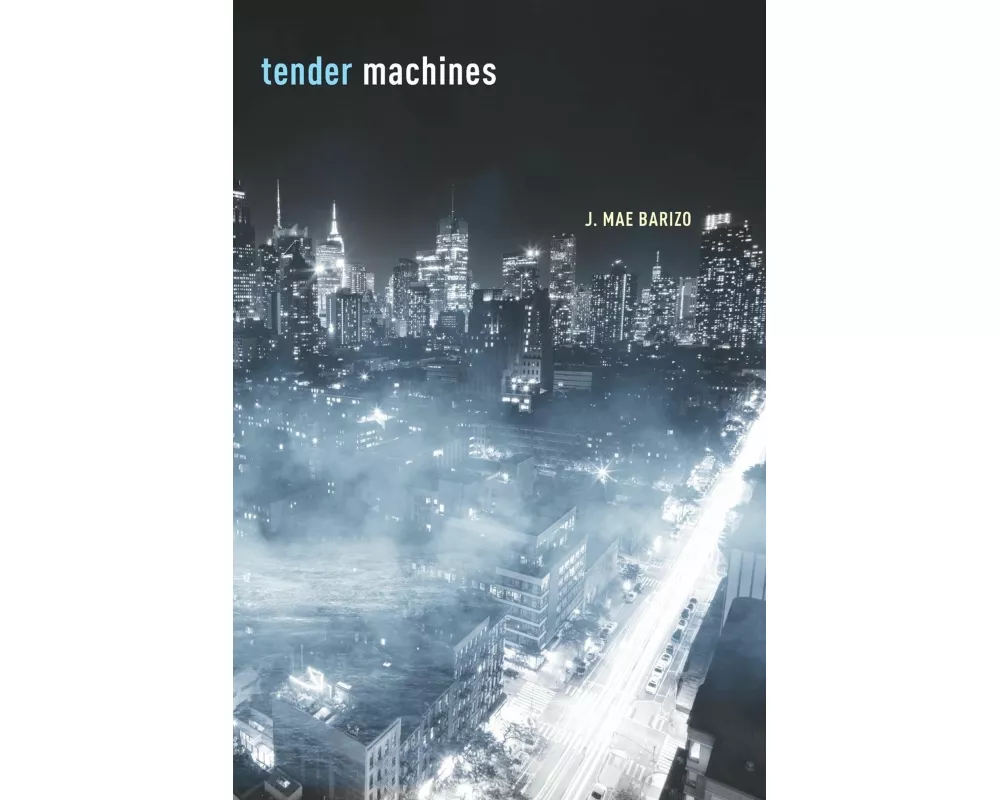 Tender Machines