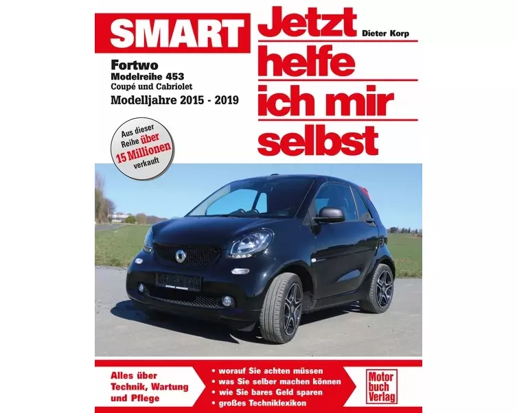 Smart Fortwo Modellreihe 453 Coupe und Cabriolet 0,9 l und 1,0 l