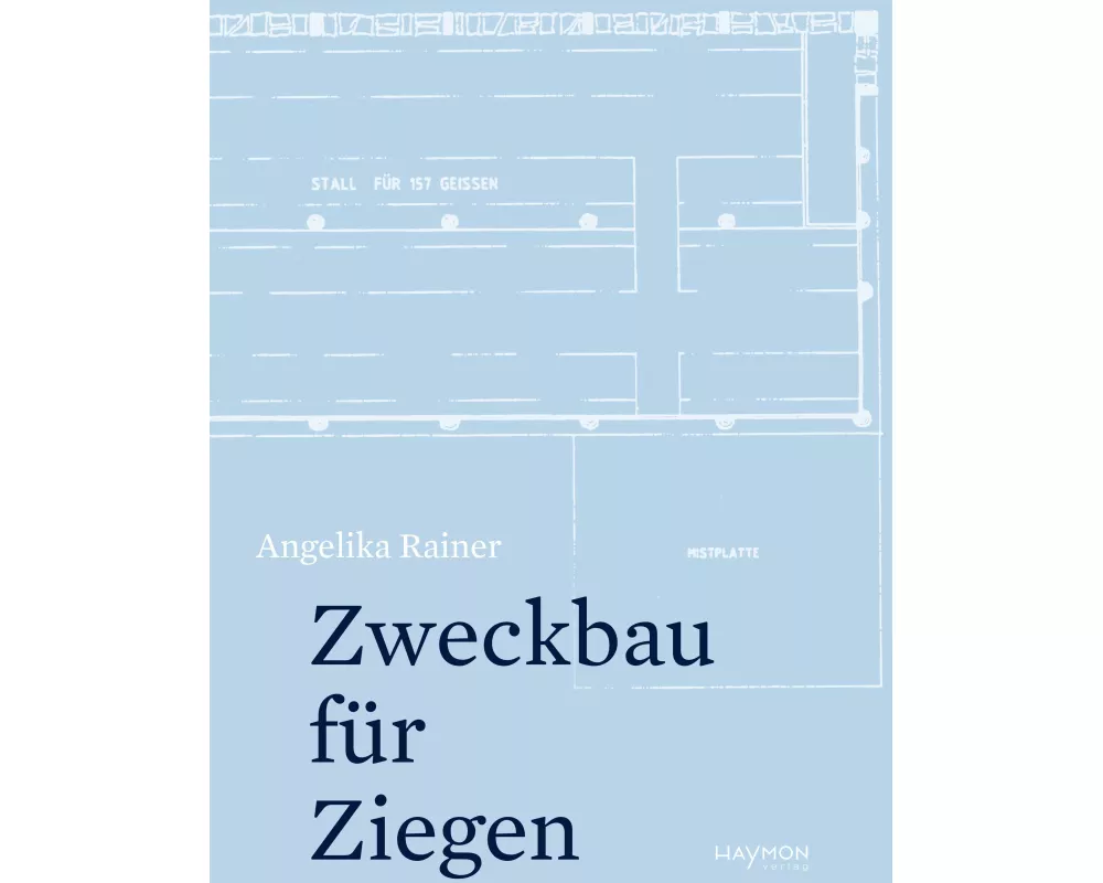 Zweckbau für Ziegen