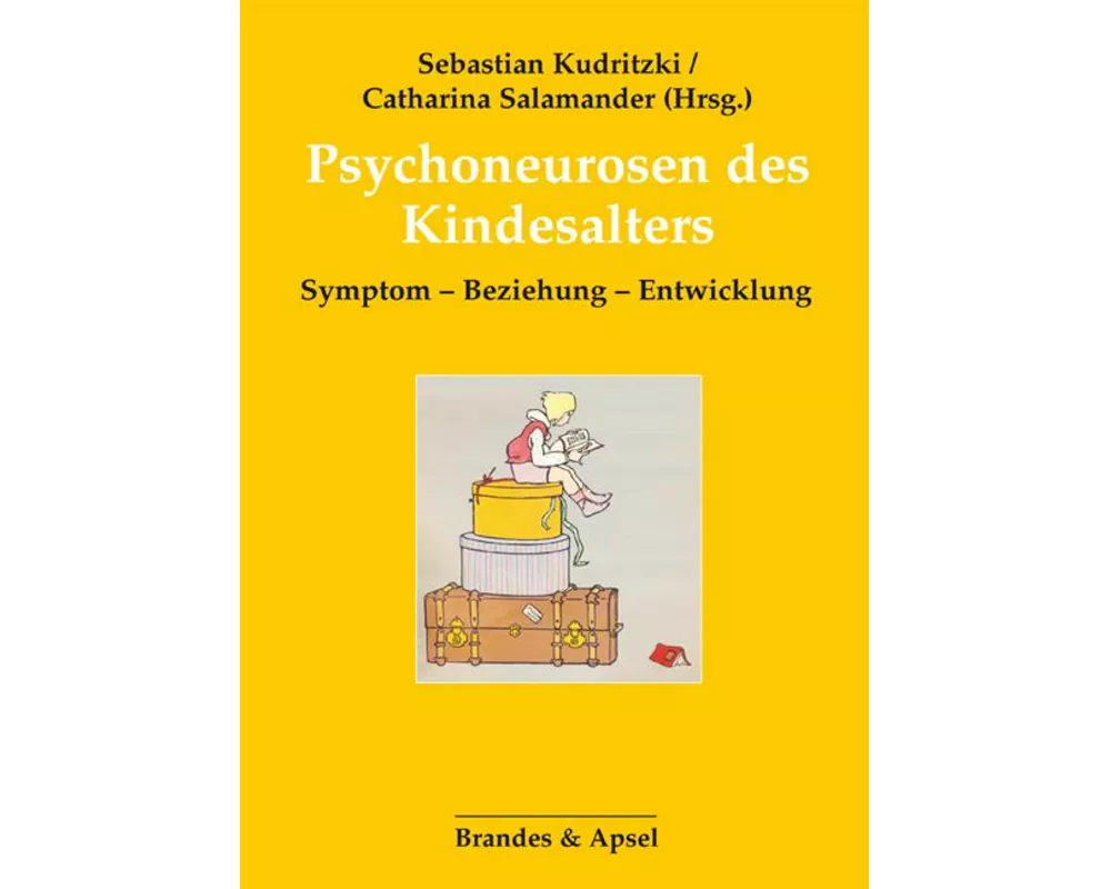 Psychoneurosen des Kindesalters