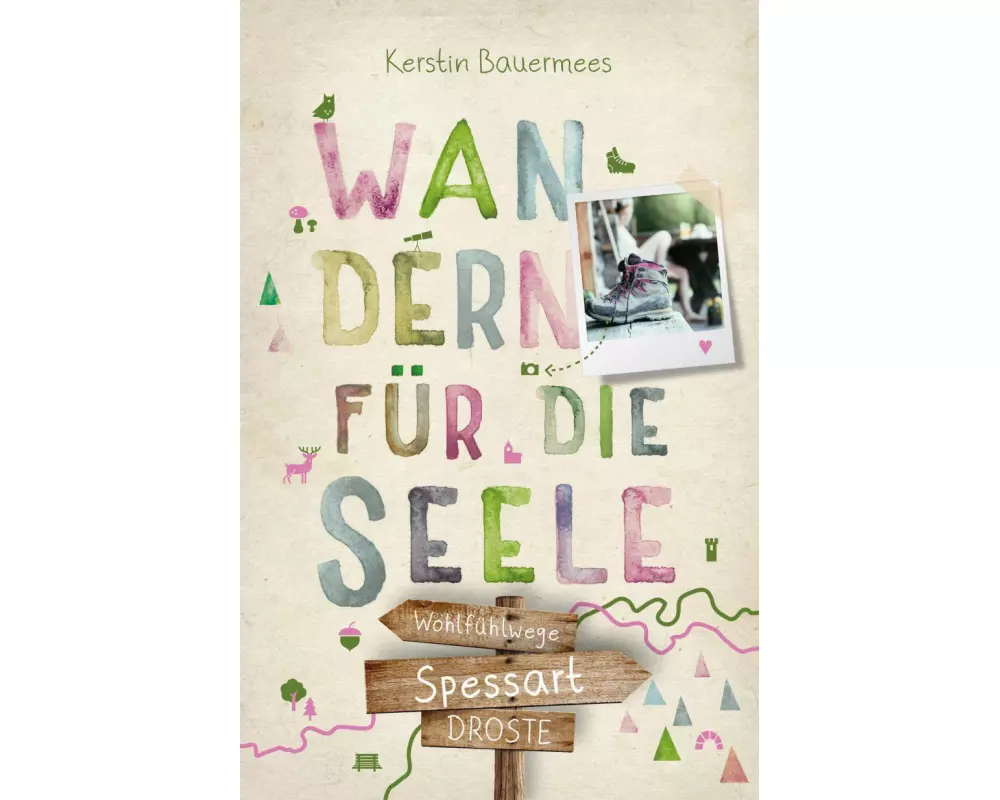 Spessart. Wandern für die Seele