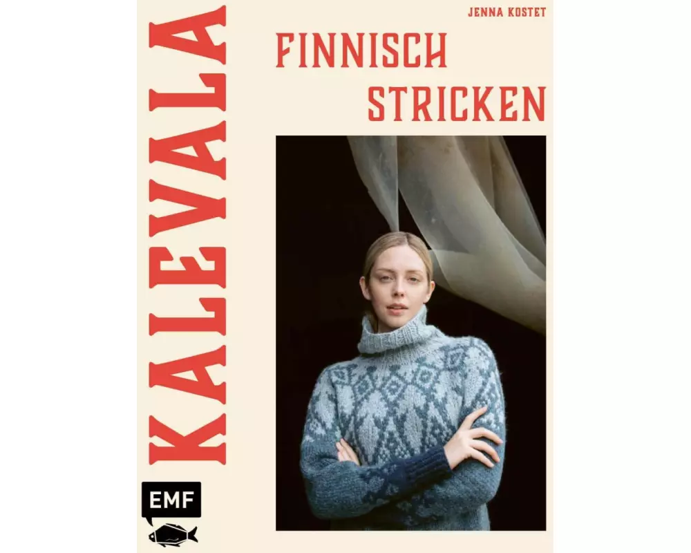 Kalevala – Finnisch stricken von Laine