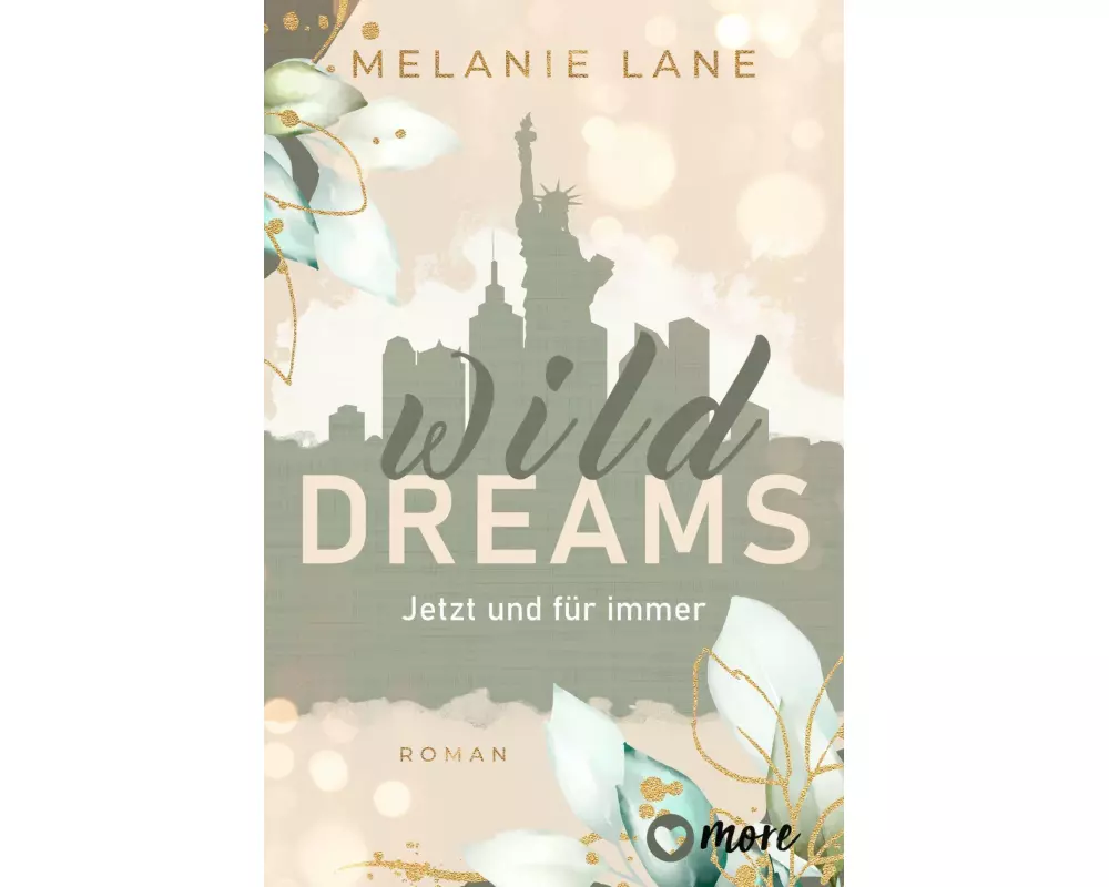 Wild Dreams – Jetzt und für immer