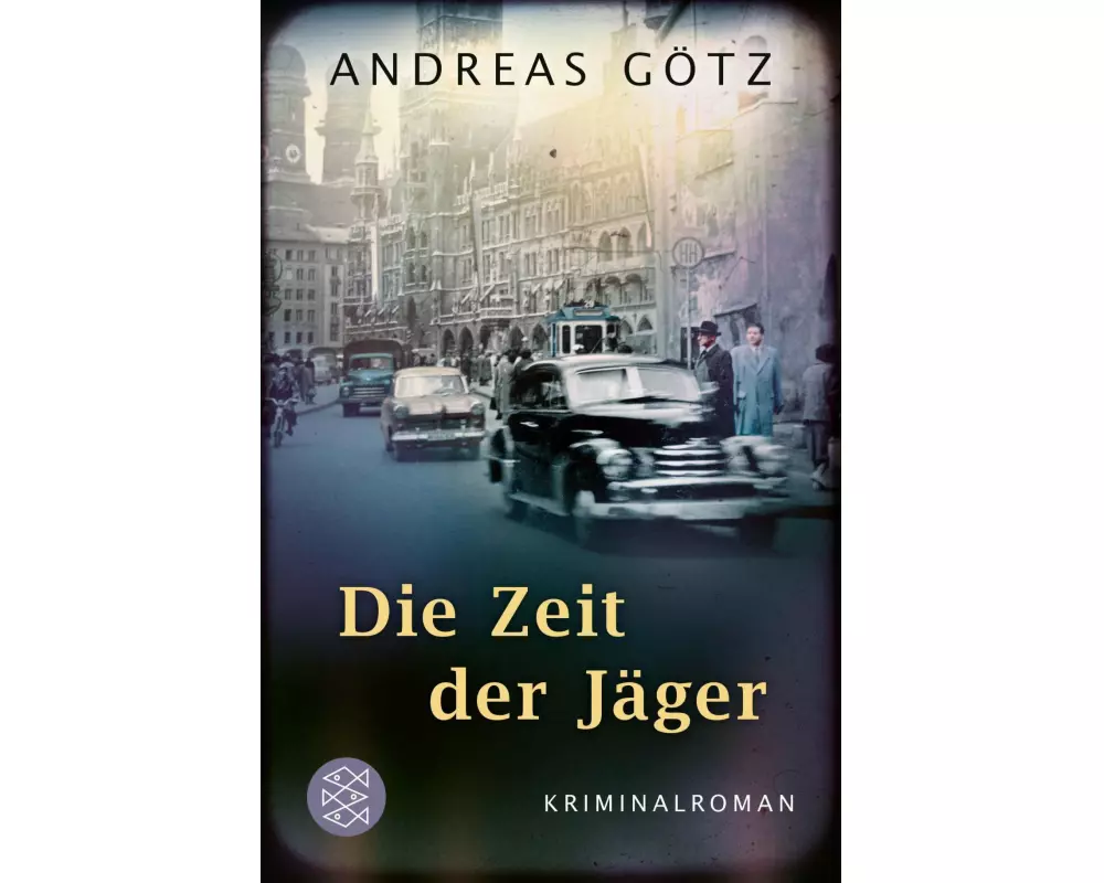 Die Zeit der Jäger