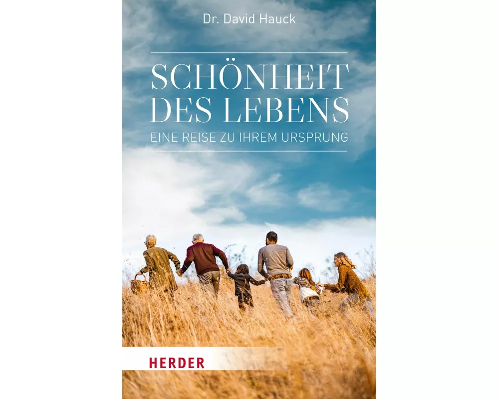 Schönheit des Lebens