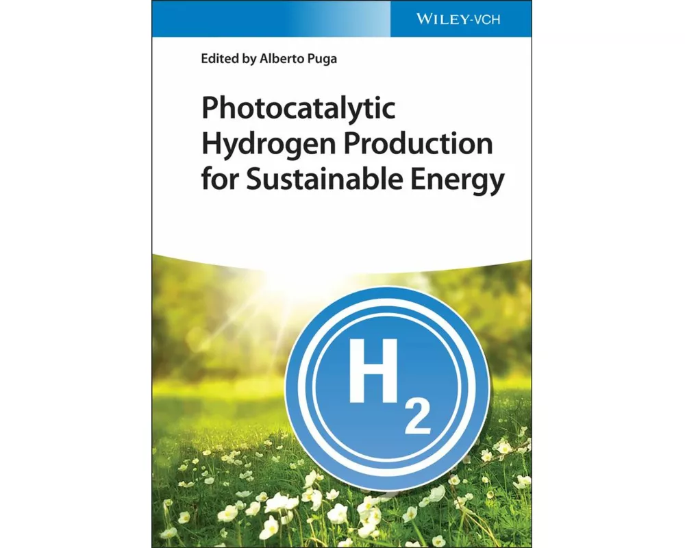 Photocatalytic Hydrogen Production for Sustainable Energy
