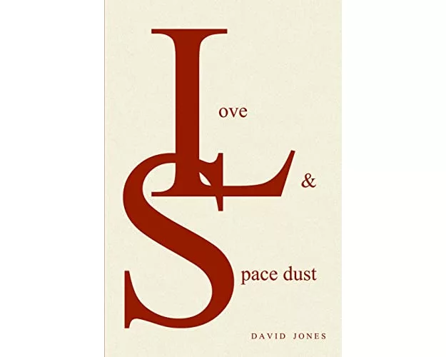 Love And Space Dust