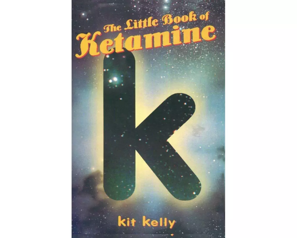 The Little Book of Ketamine