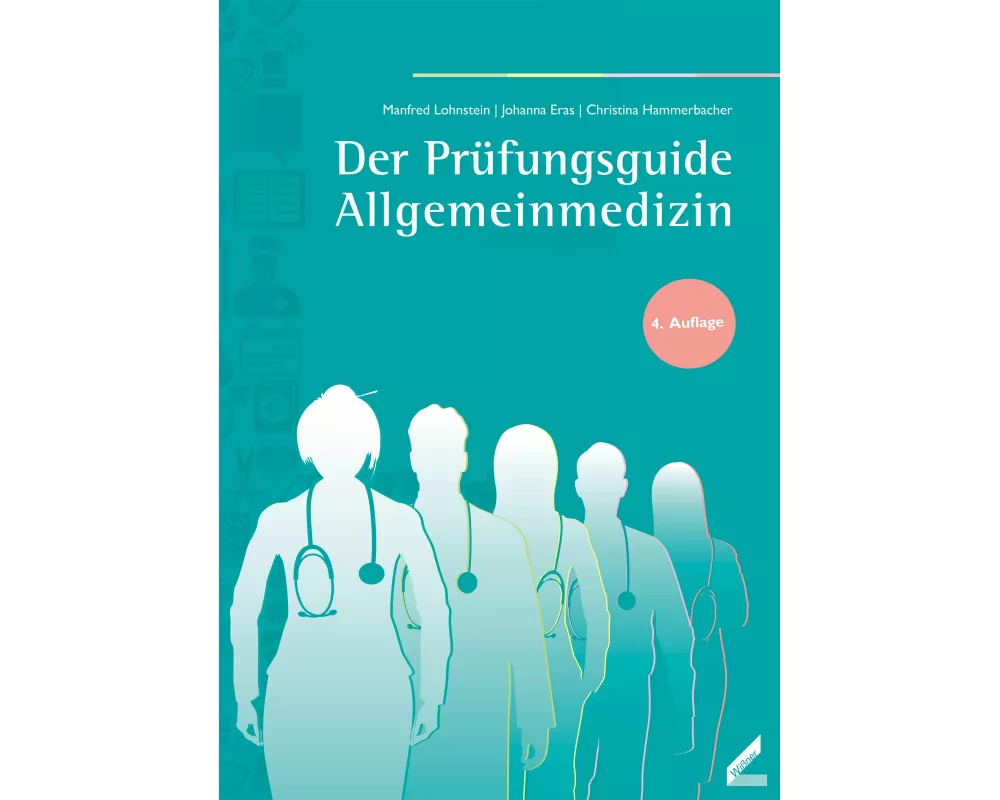 Der Prüfungsguide Allgemeinmedizin