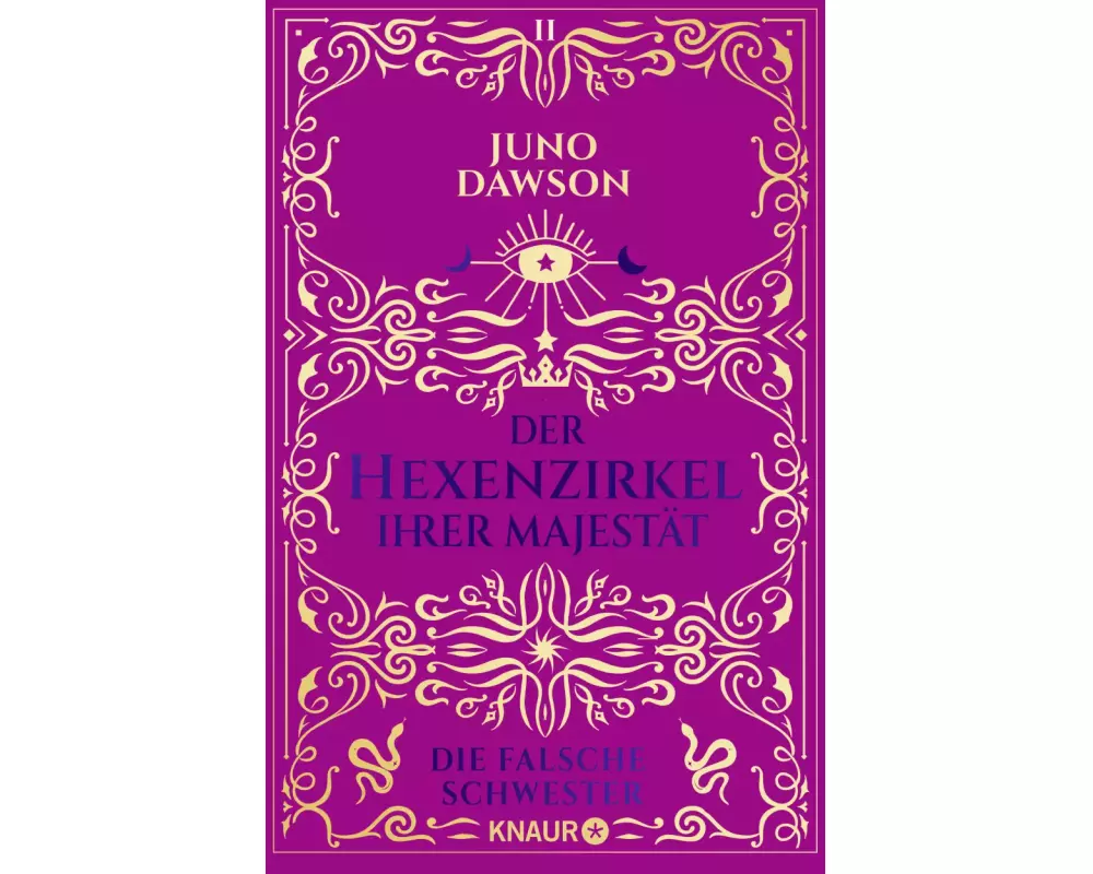 Der Hexenzirkel Ihrer Majestät. Die falsche Schwester