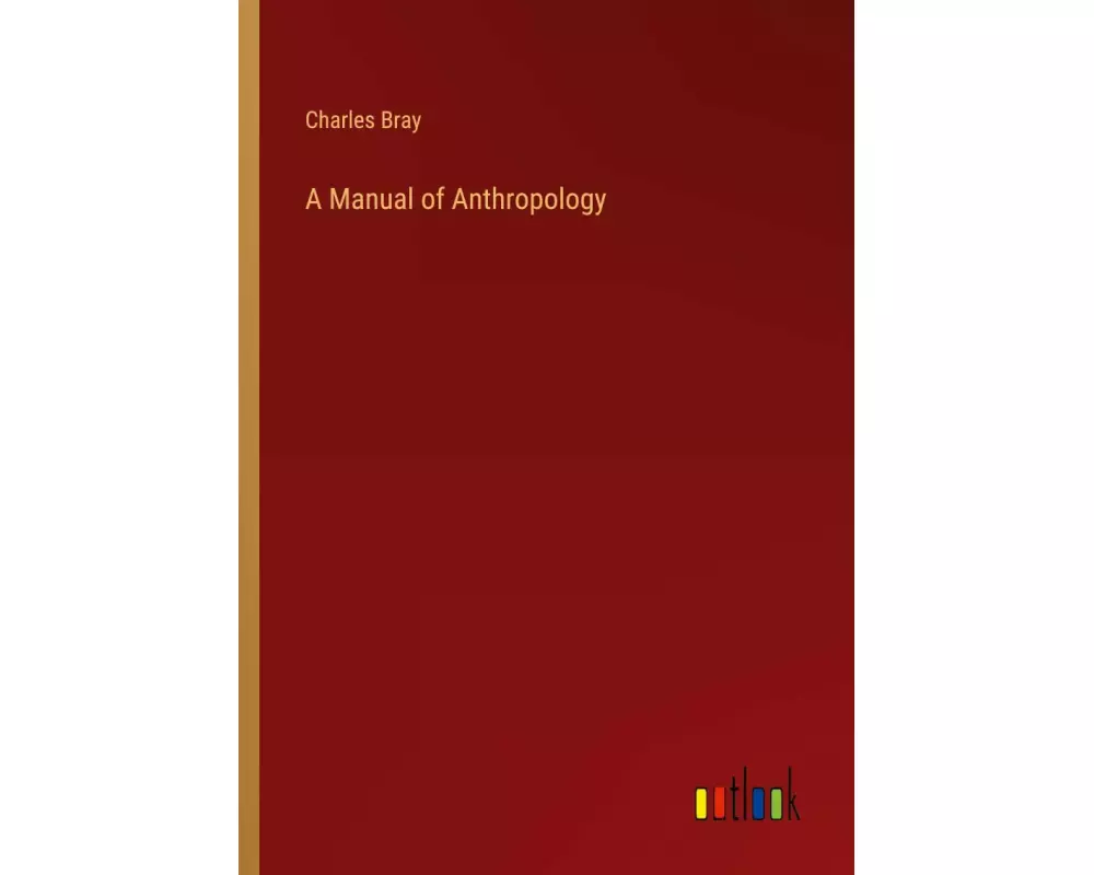 A Manual of Anthropology