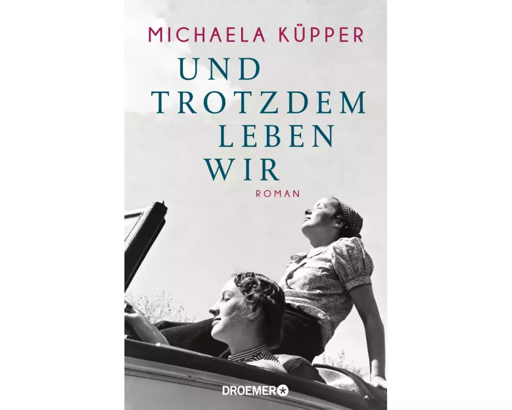 Und trotzdem leben wir