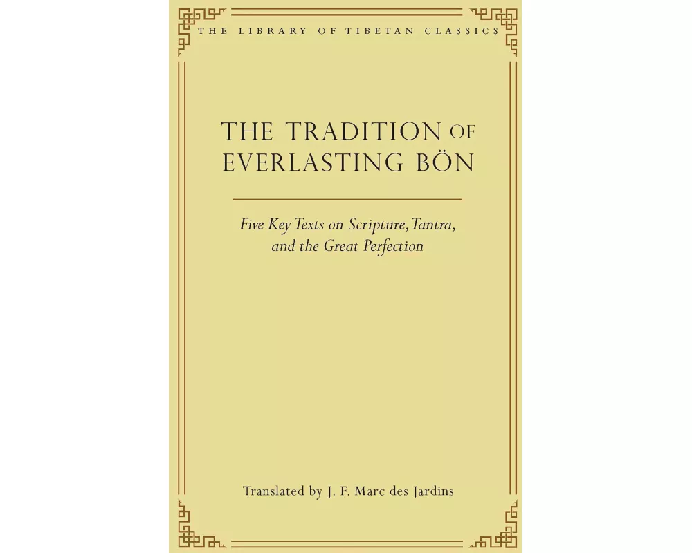 The Tradition of Everlasting Bön