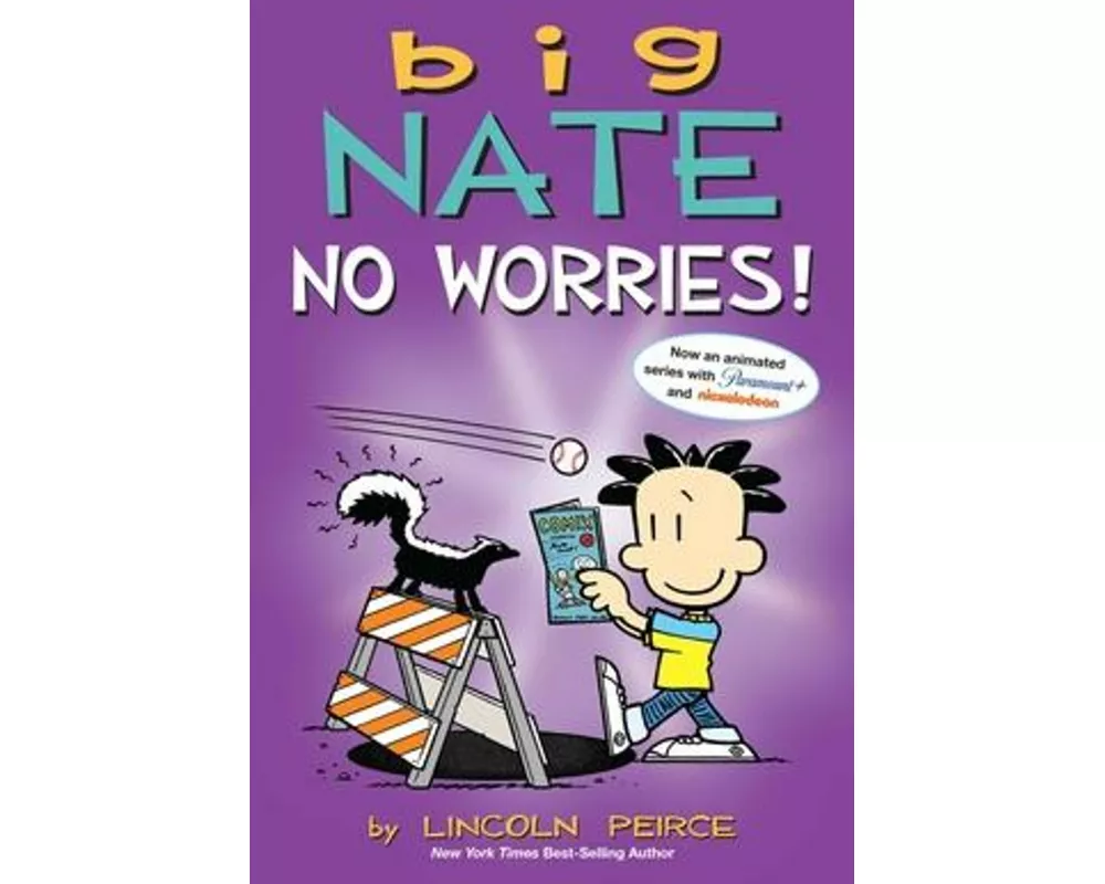 Big Nate: No Worries!