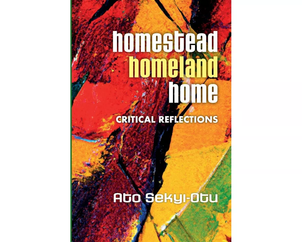 Homestead, Homeland, Home