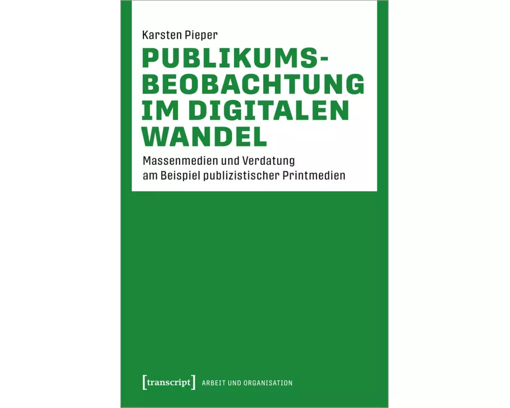 Publikumsbeobachtung im digitalen Wandel
