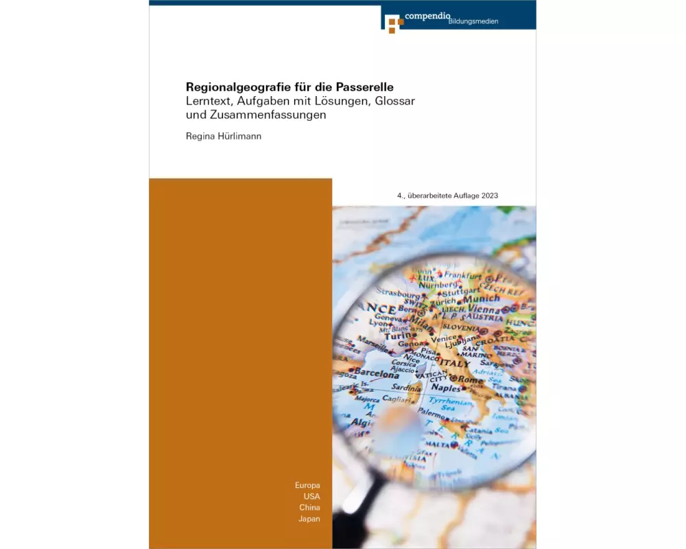 Regionalgeografie für die Passerelle