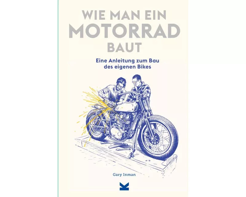 Wie man ein Motorrad baut