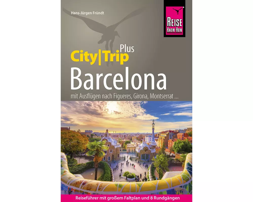 Reise Know-How Reiseführer Barcelona (CityTrip PLUS)