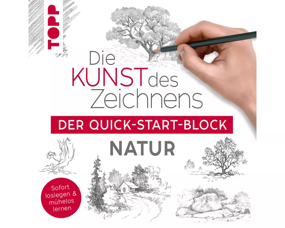 Die Kunst des Zeichnens Natur. Der Quick-Start-Block