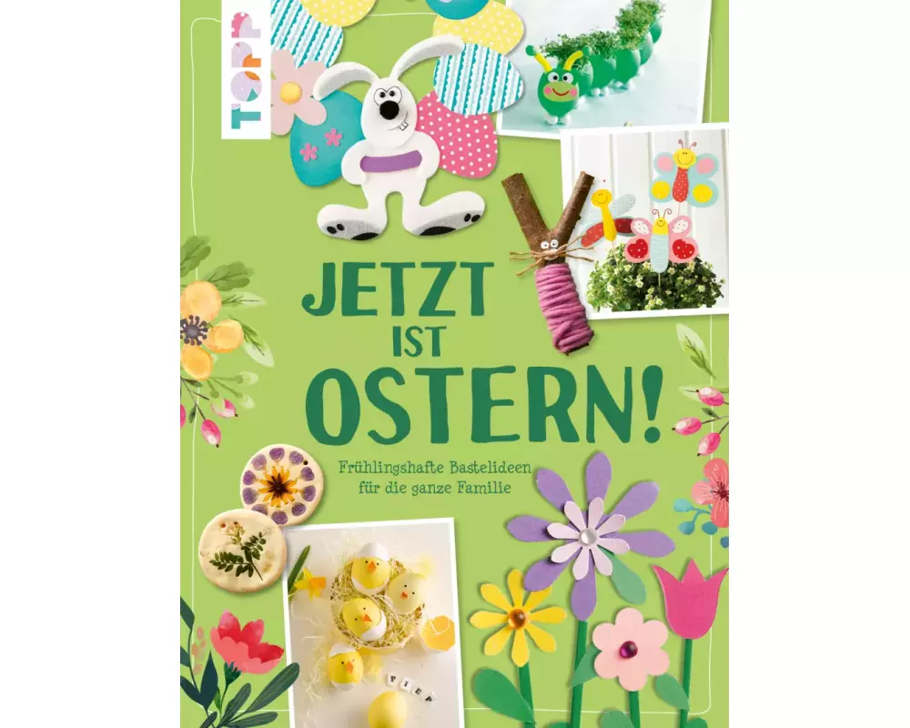 Jetzt ist Ostern!