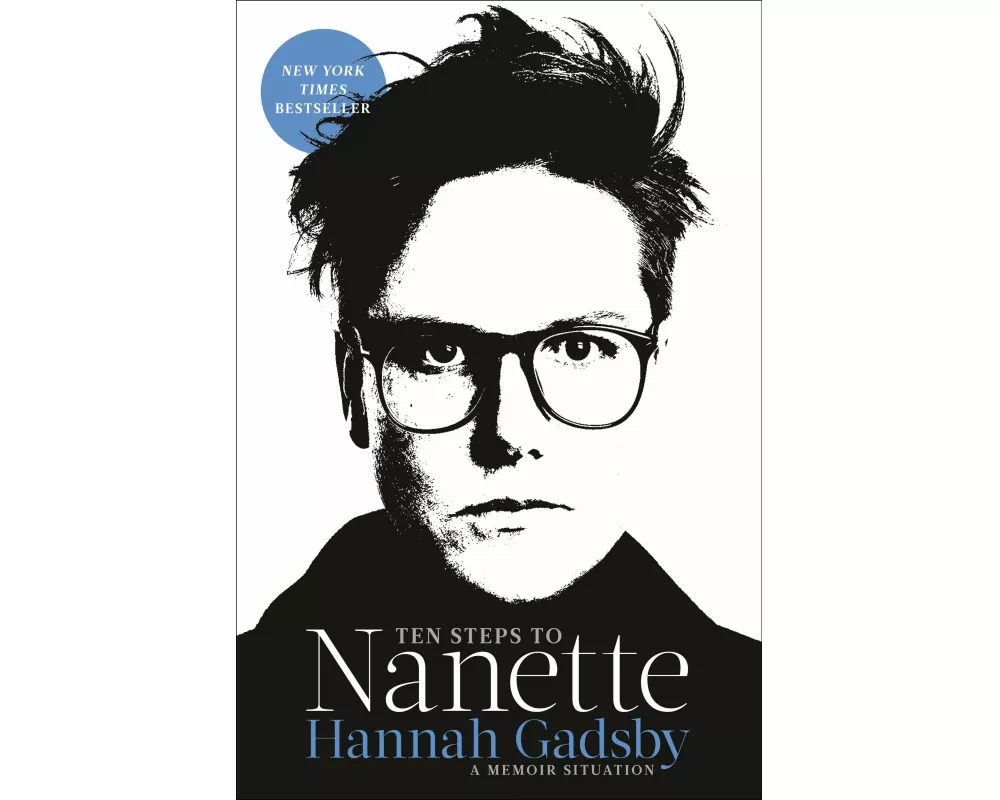 Ten Steps to Nanette
