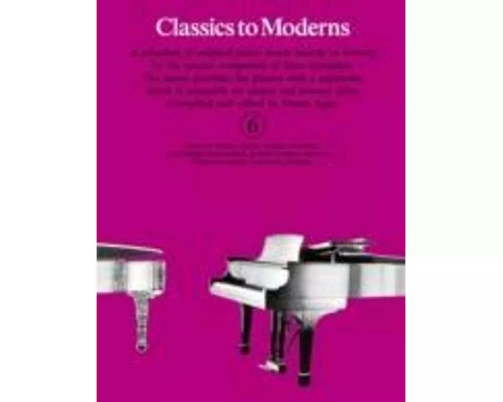 Classics To Moderns 6