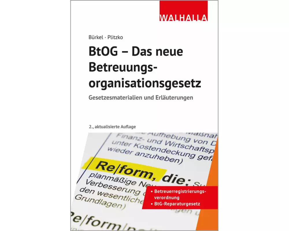 BtOG - Das neue Betreuungsorganisationsgesetz