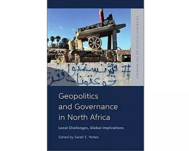 Geopolitics and Governance in North Africa