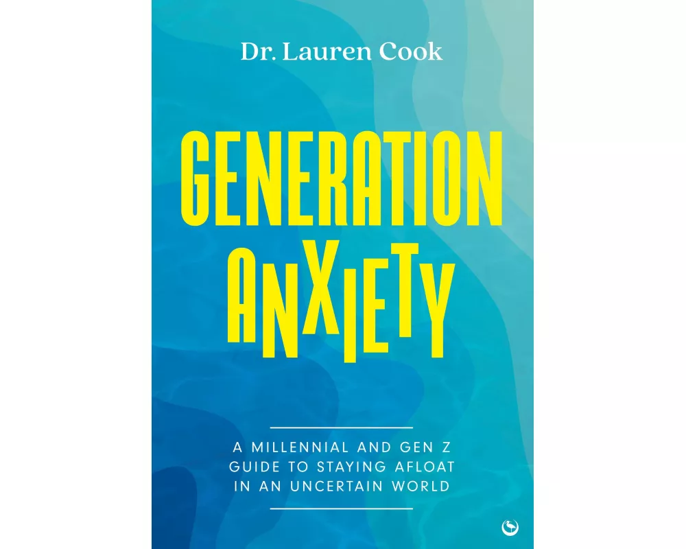 Generation Anxiety