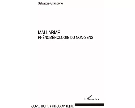 Mallarme Phenomenologie Du Non Sens
