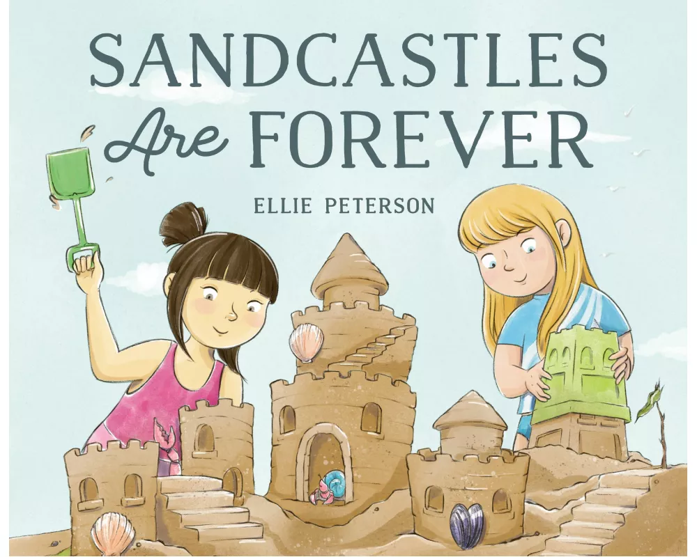 Sandcastles Are Forever